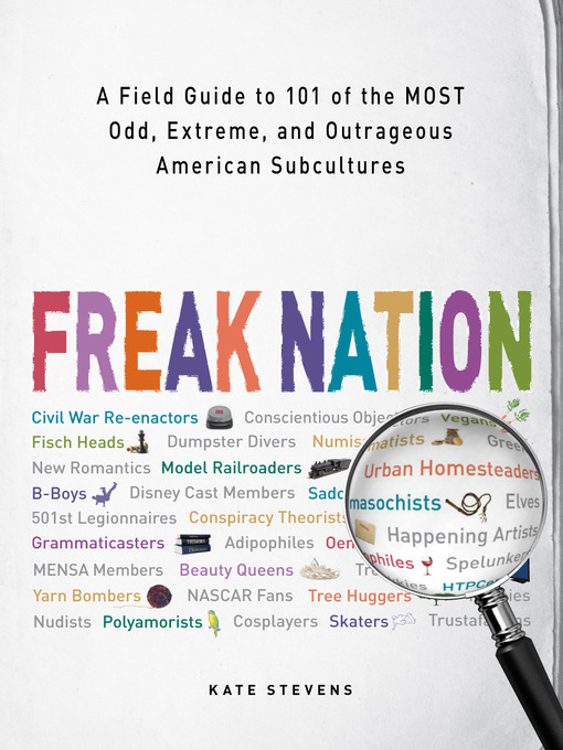 Title details for Freak Nation by Kate Stevens - Available